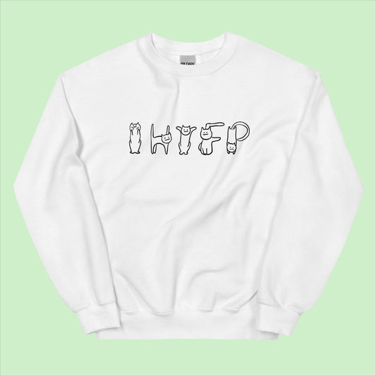 IHTFP Sweatshirt